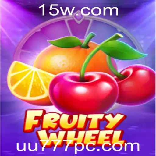 Descubra os Encantos do Jogo FruityWheel: A Revolução Divertida Com UU777