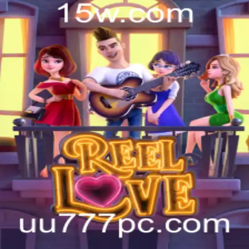 Descubra o Fascinante Mundo de ReelLove com UU777