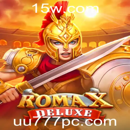 Descubra o Fascinante Jogo RomaXDeluxe e Domine a Arte da Estratégia com UU777